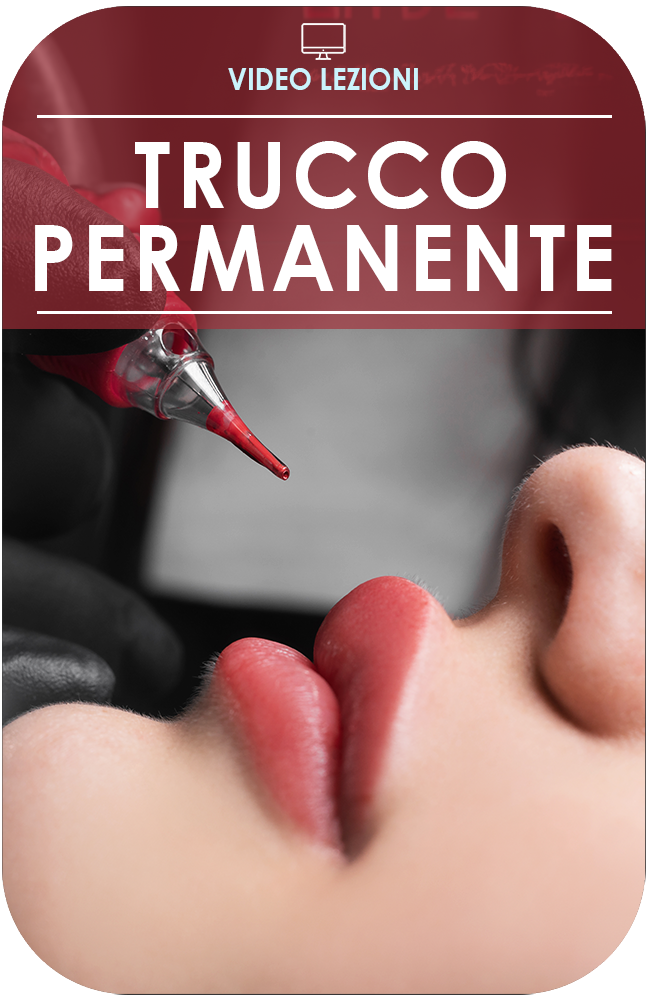 Trucco Permanente | Video Lezioni