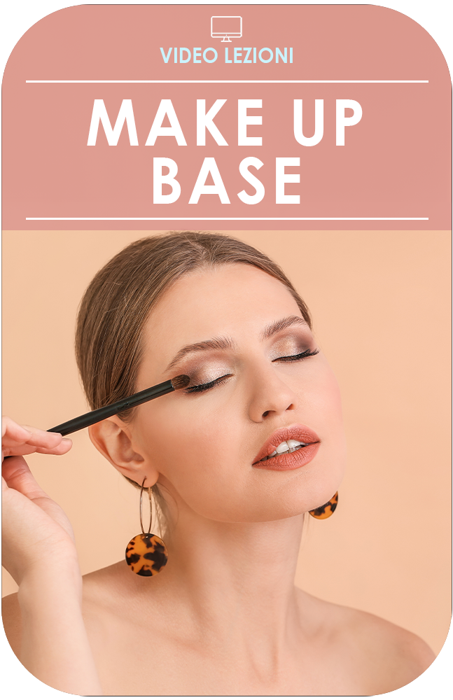 Make up - Base | Video Lezioni